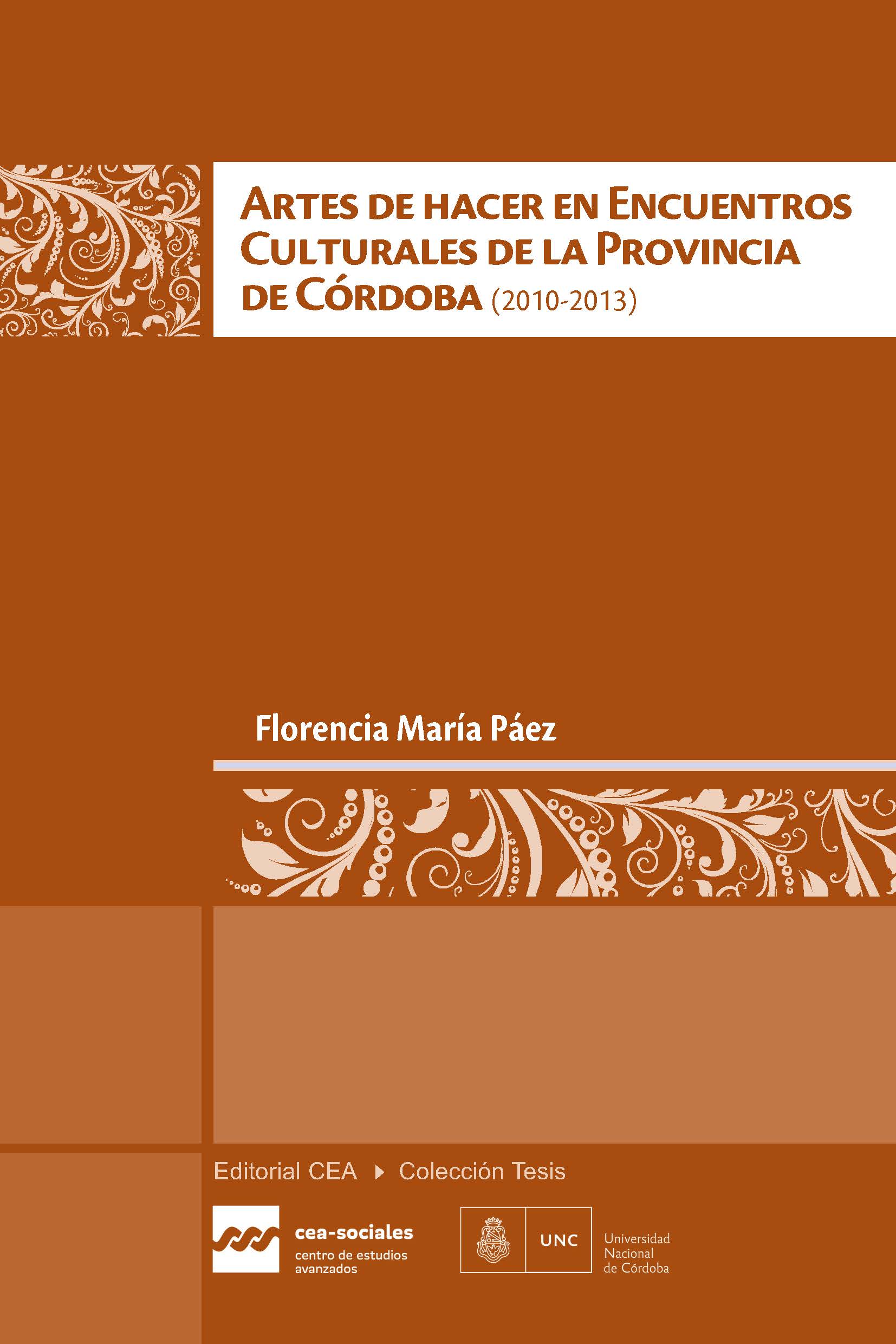 Artes de hacer en encuentros culturales de la provincia de Córdoba (2010-2013)
