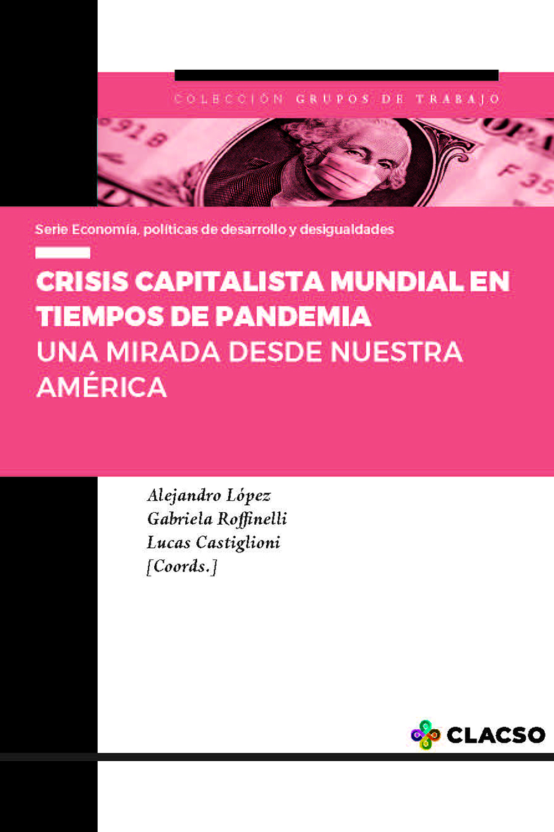 Crisis capitalista mundial en tiempos de pandemia