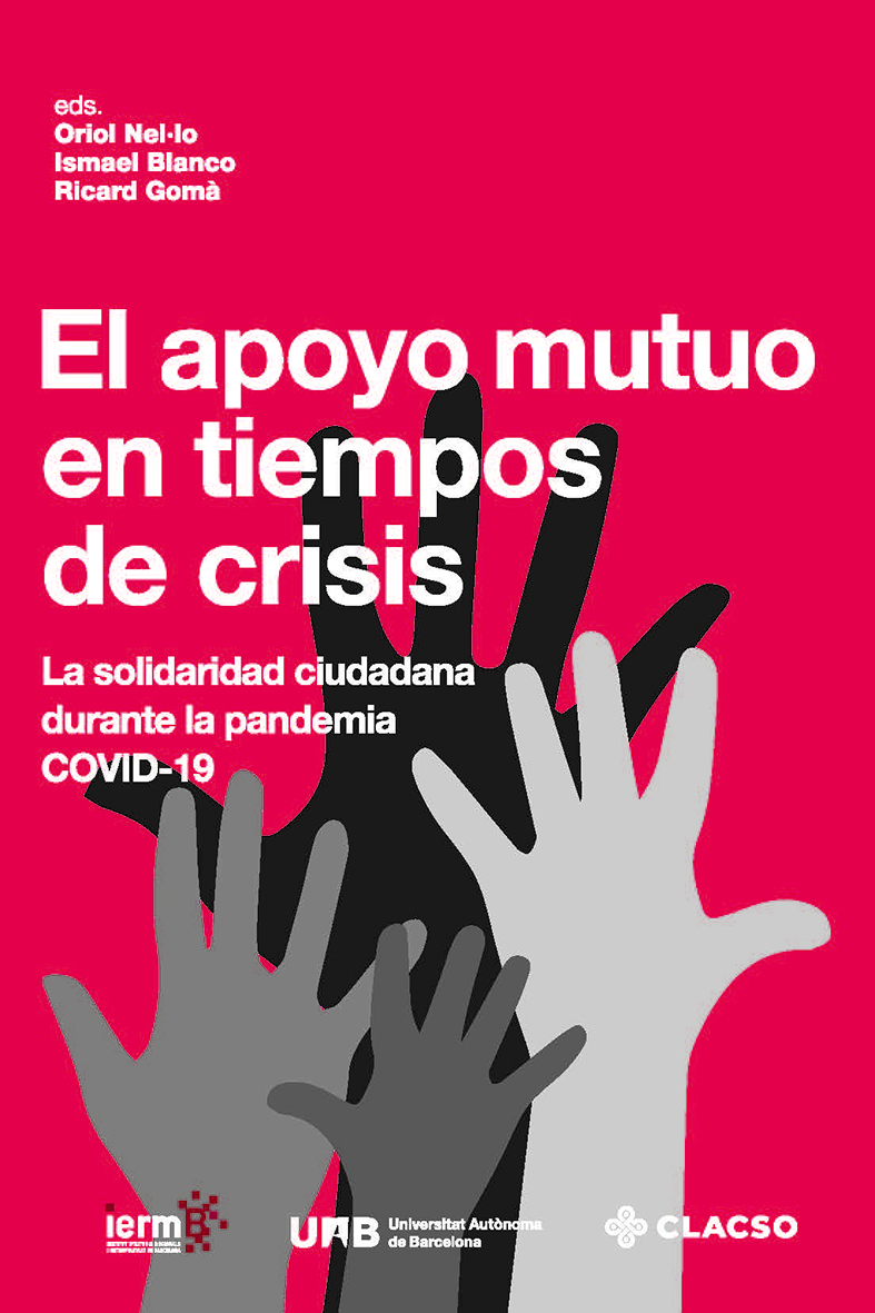 El apoyo mutuo en tiempos de crisis: la solidaridad ciudadana durante la pandemia Covid-19