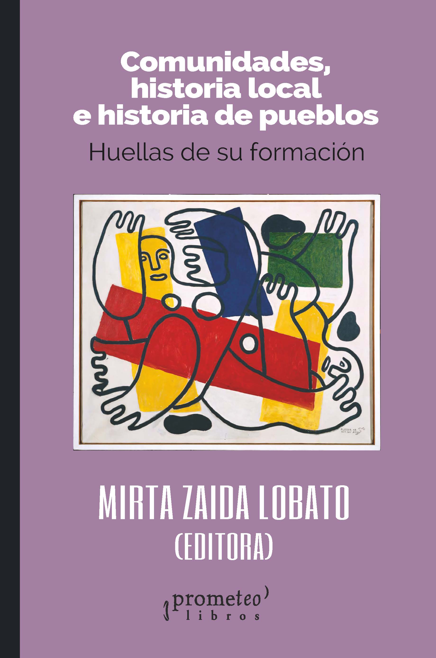 Comunidades, historia local e historia de pueblos: huellas de su formación