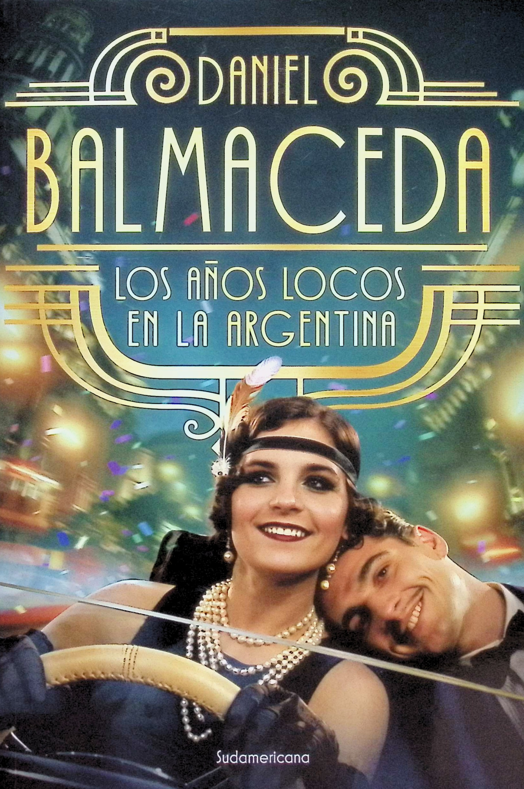 Los años locos en la Argentina