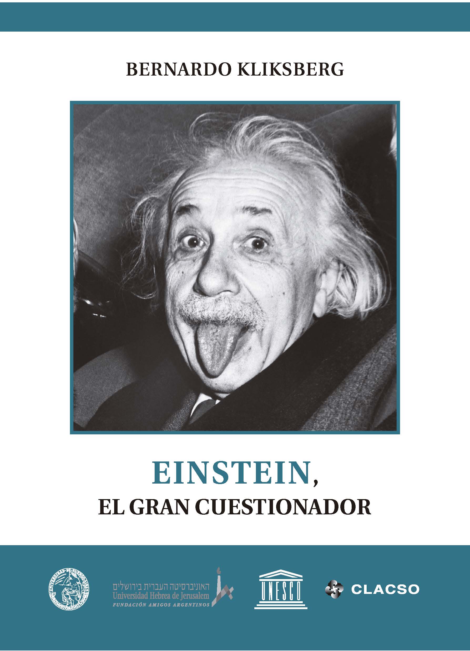 Einstein, el gran cuestionador