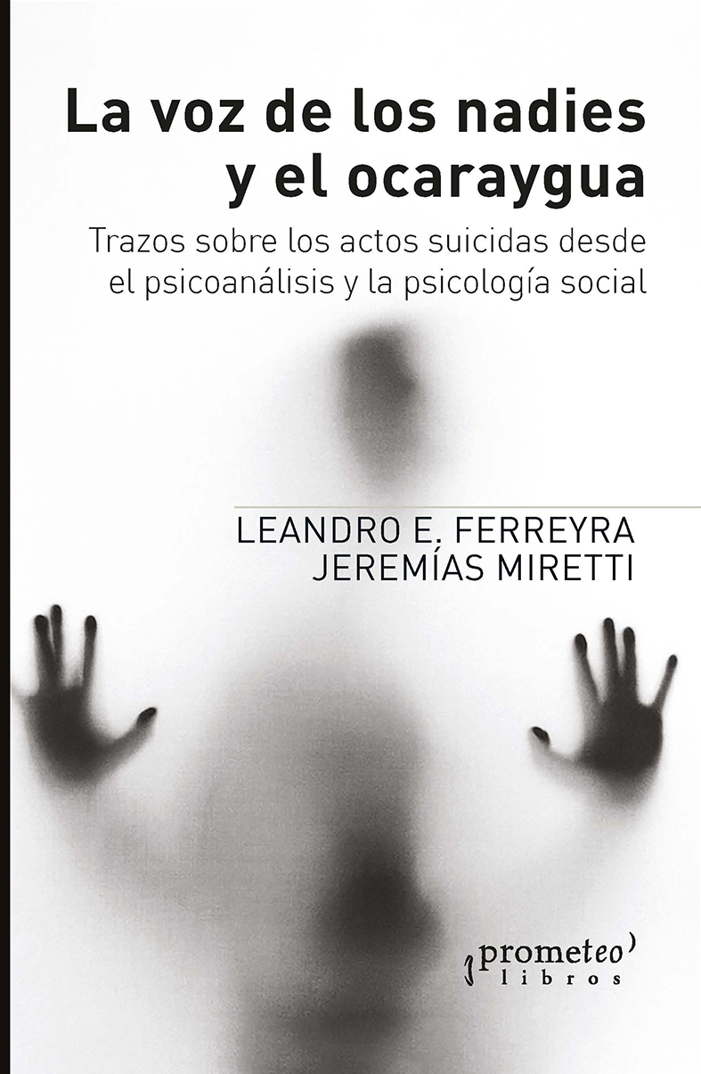 La voz de los nadies y el ocaraygua