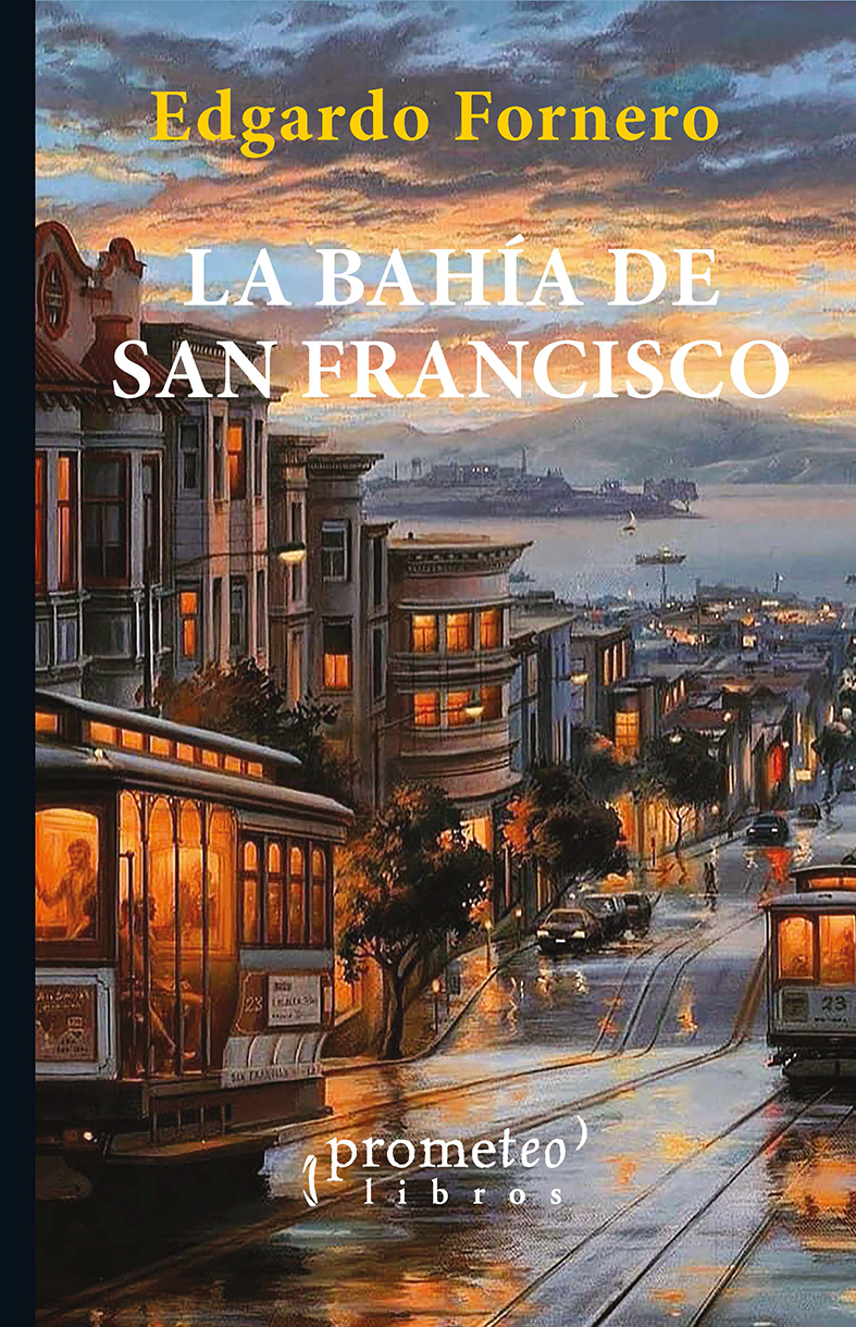 La Bahía de San Francisco