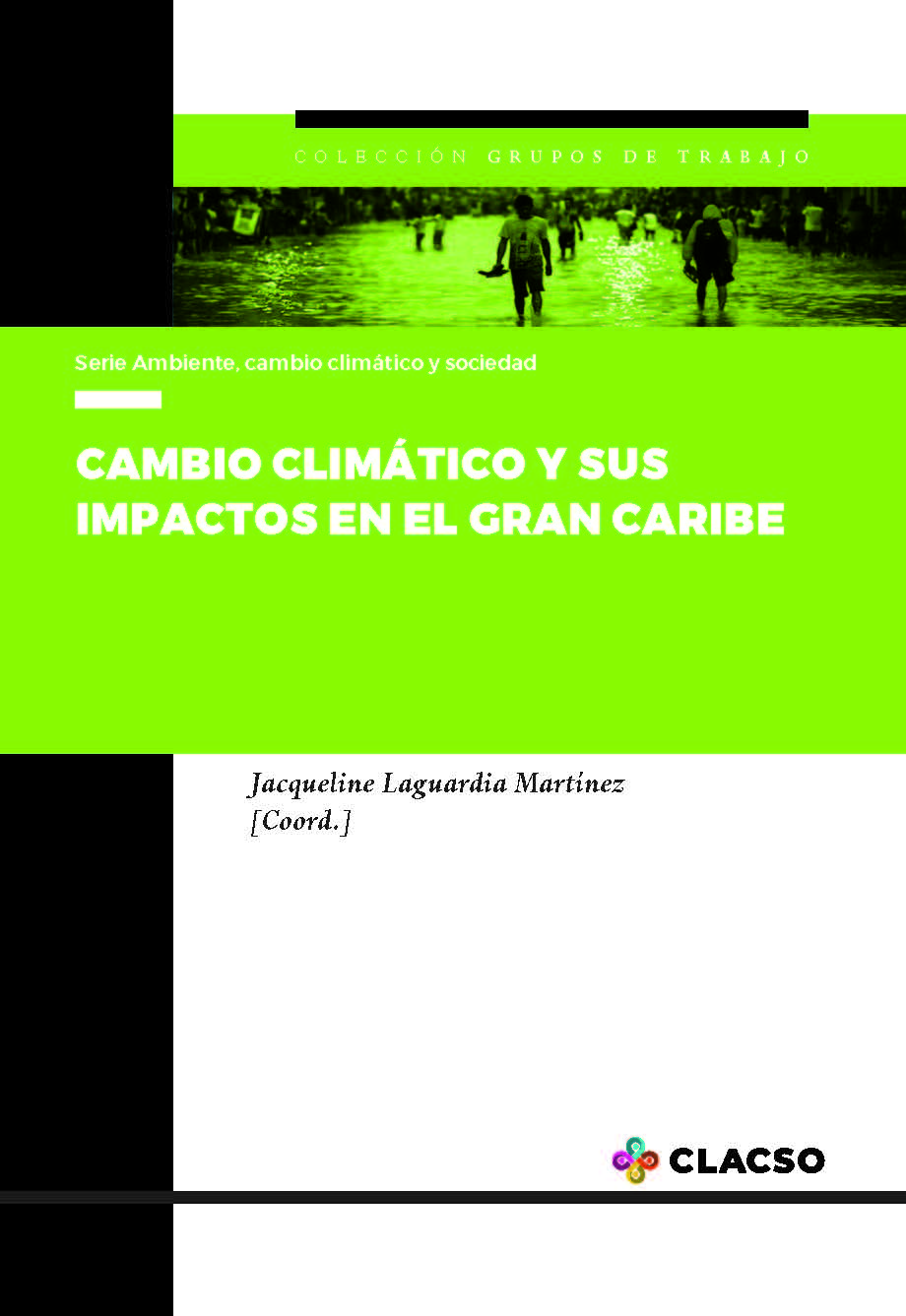 Cambio climático y sus impactos en el Gran Caribe