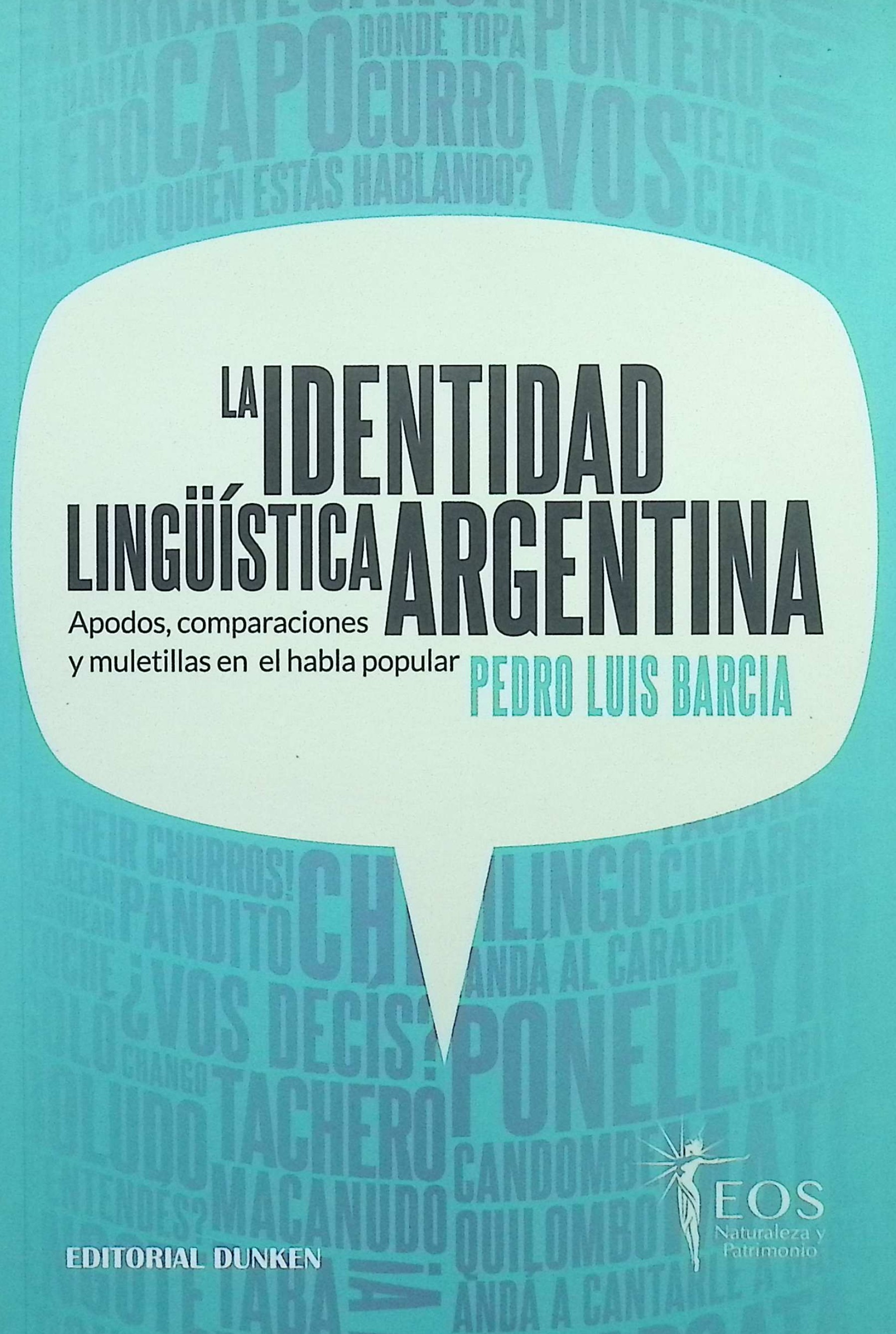 La identidad lingüística argentina
