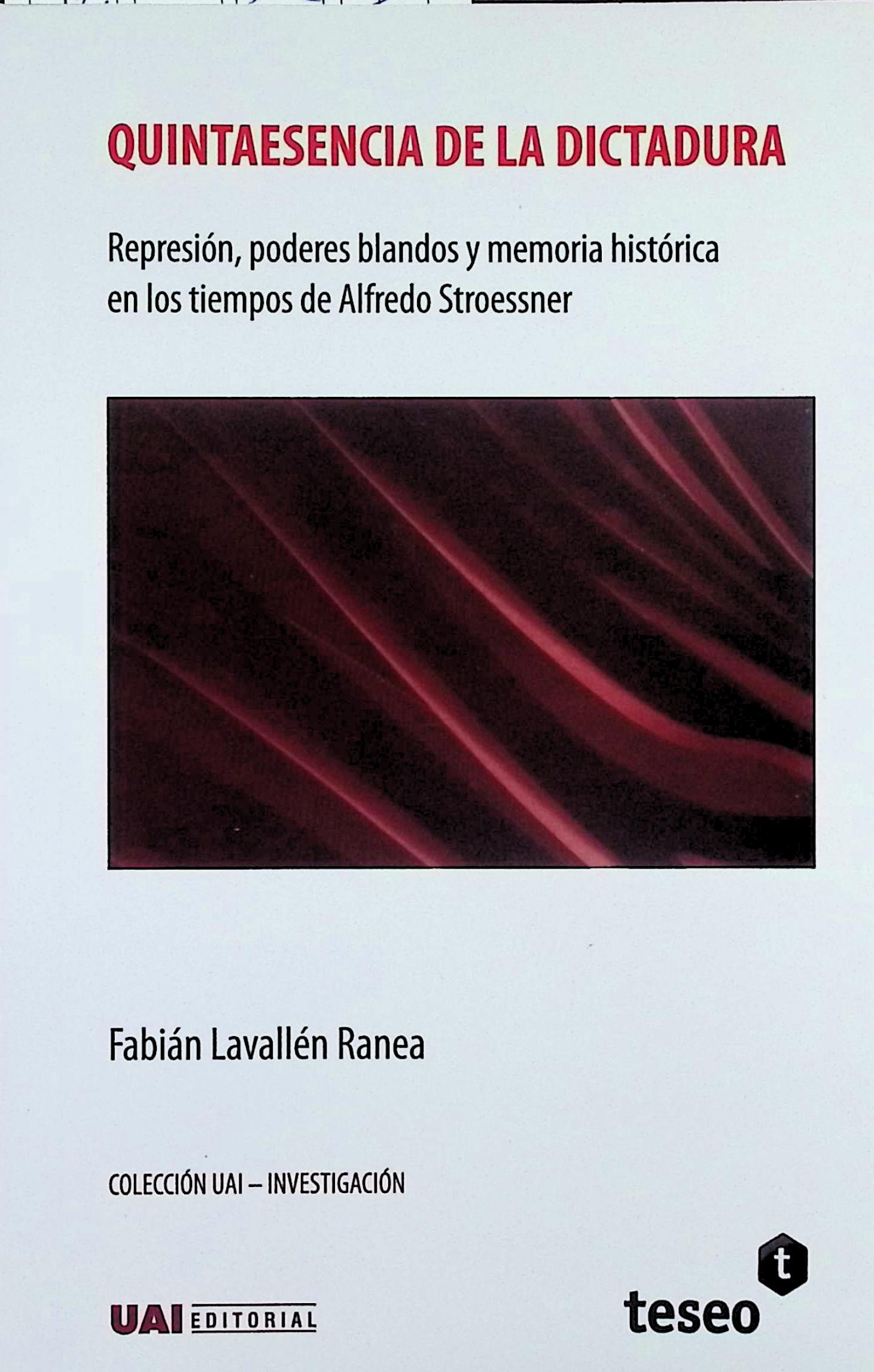 Quintaesencia de la dictadura