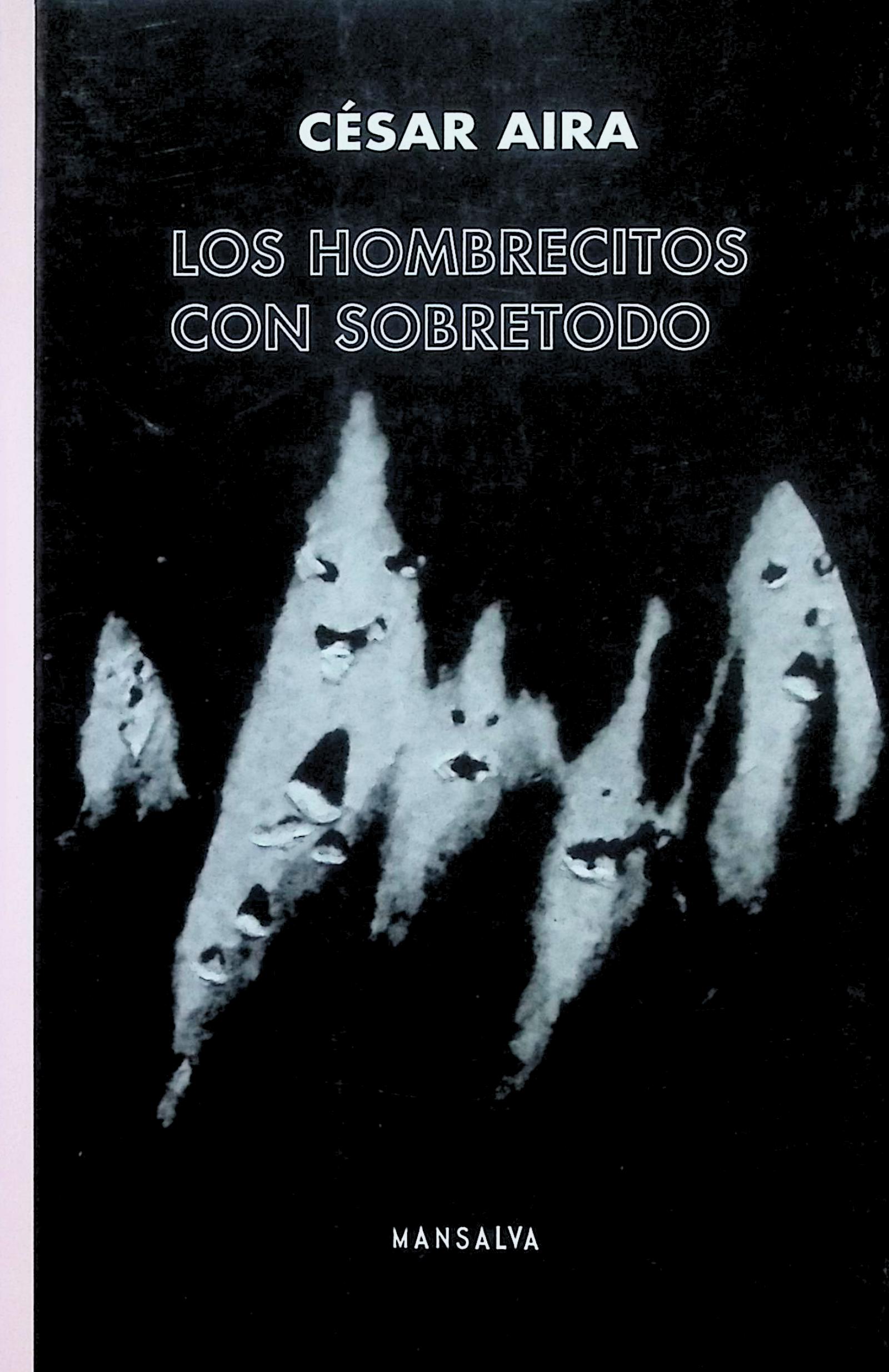 Los hombrecitos con sobretodo