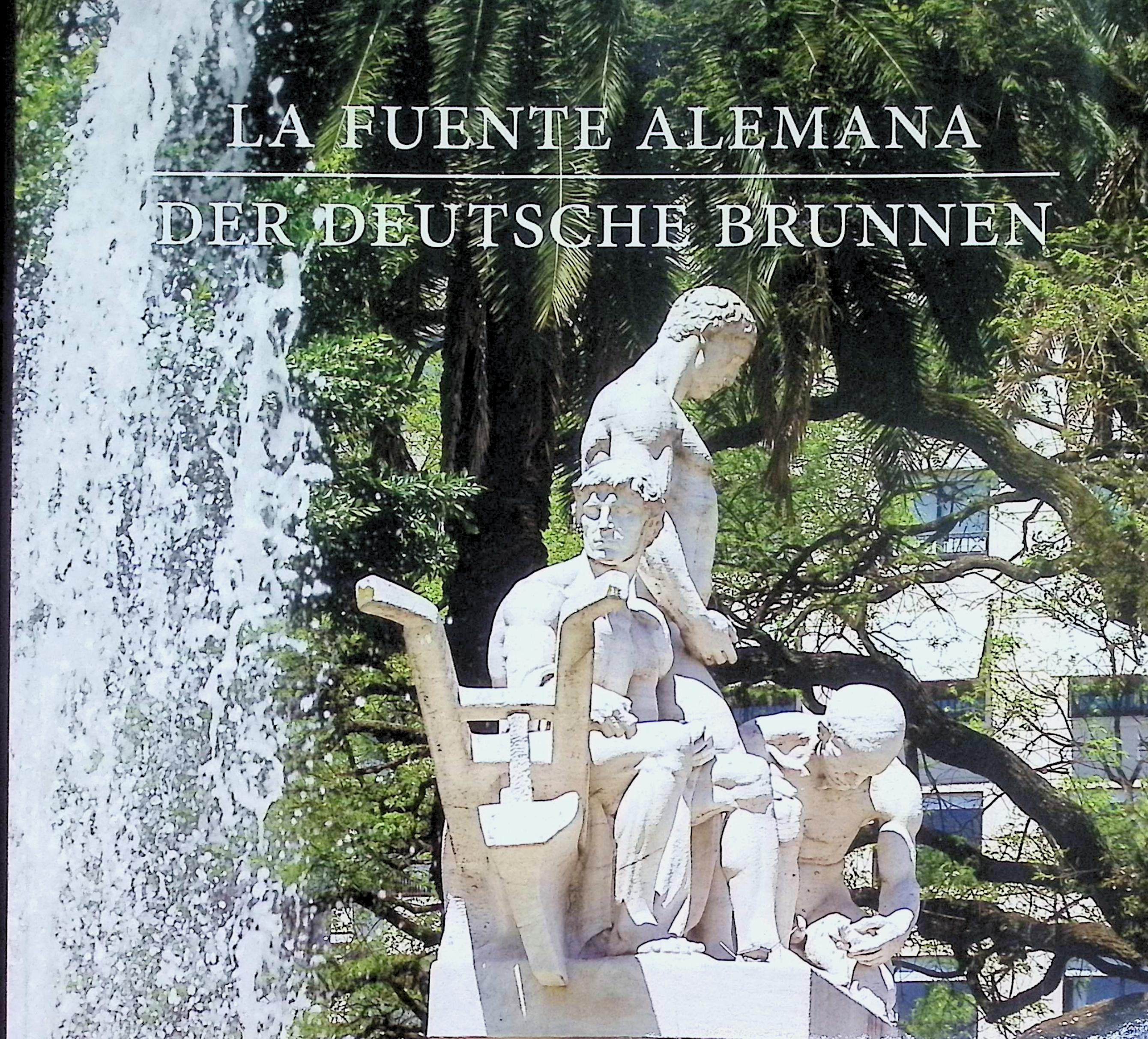 La fuente alemana = Der Deutsche Brunnen