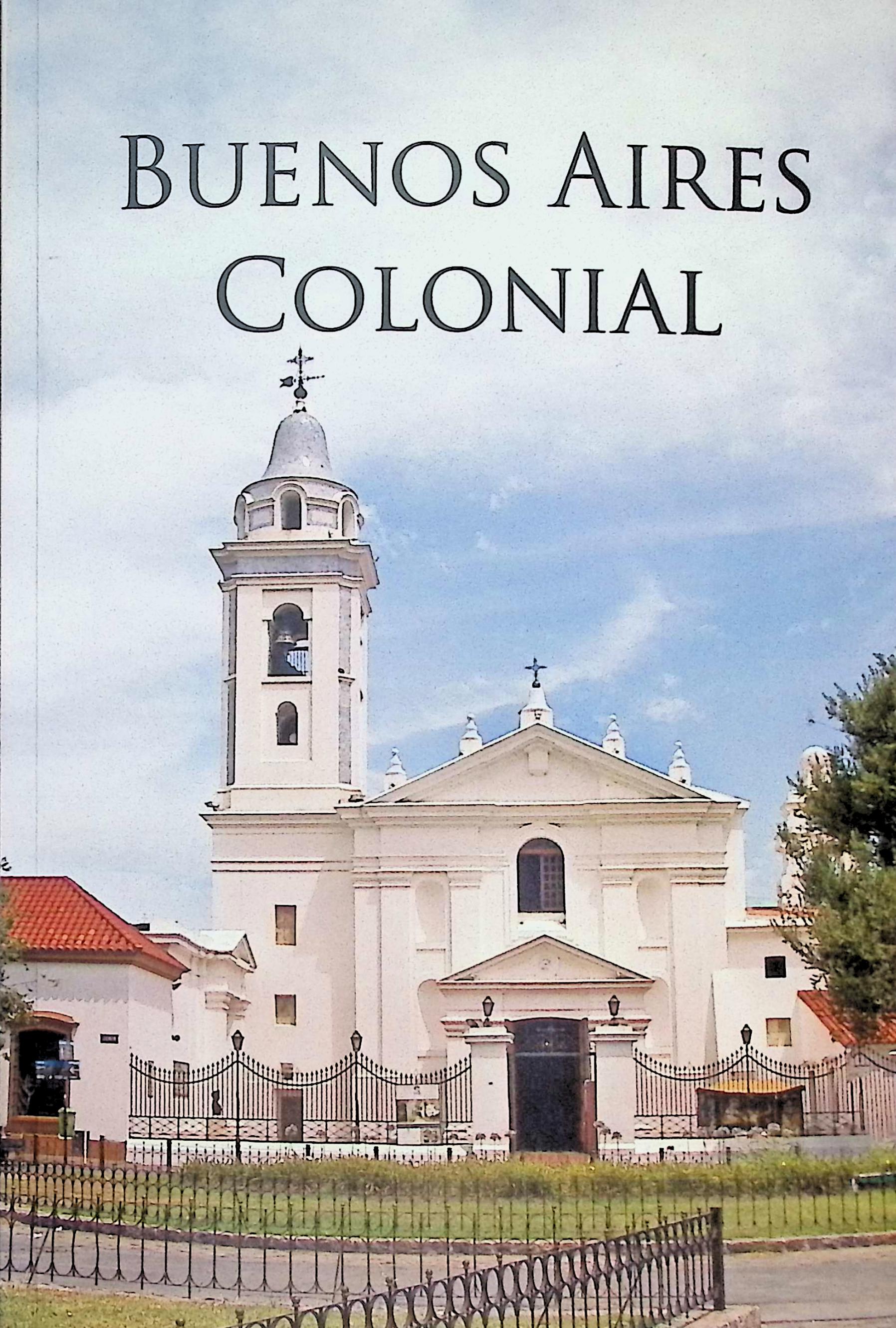 Buenos Aires Colonial