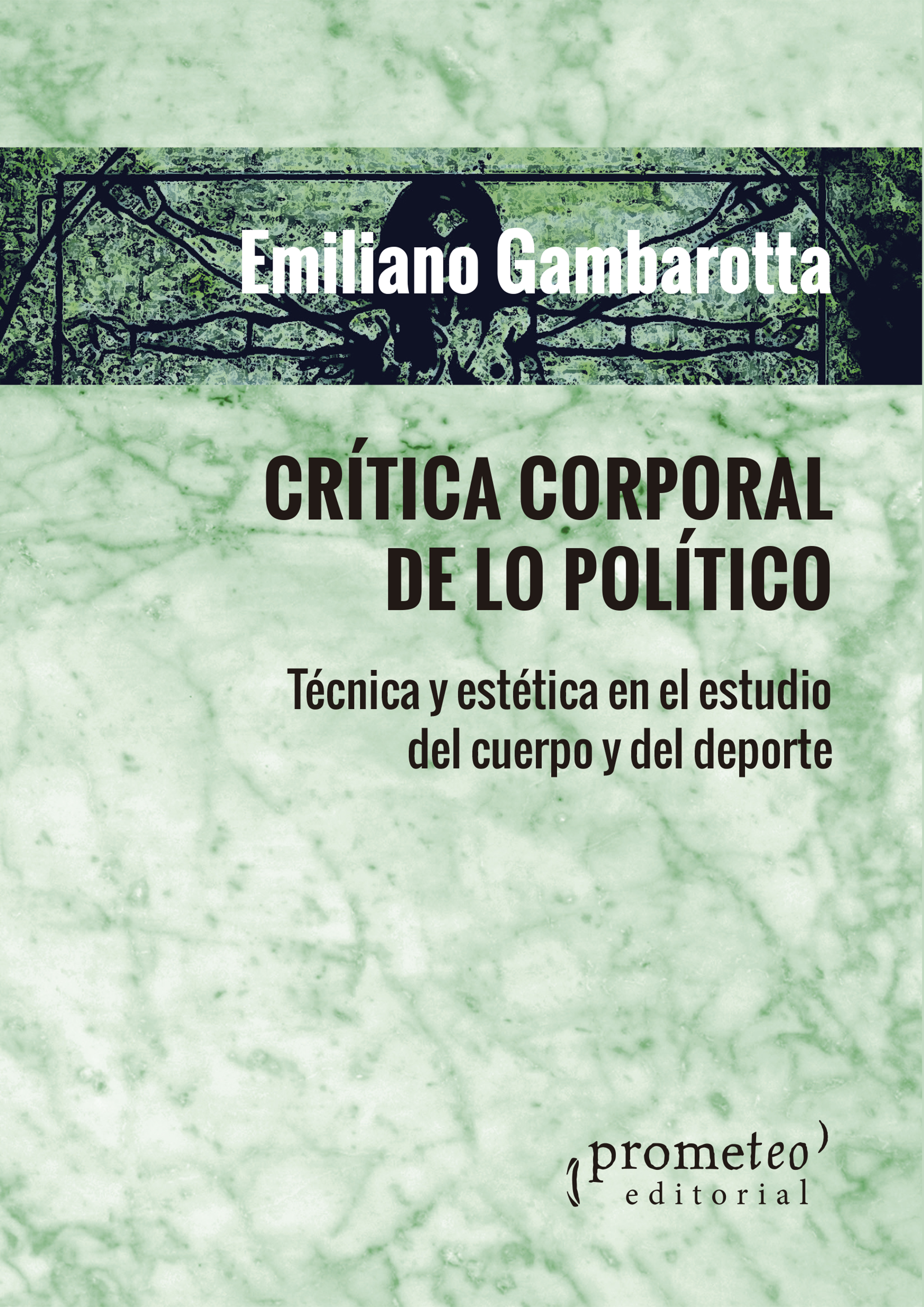 Crítica corporal de lo político