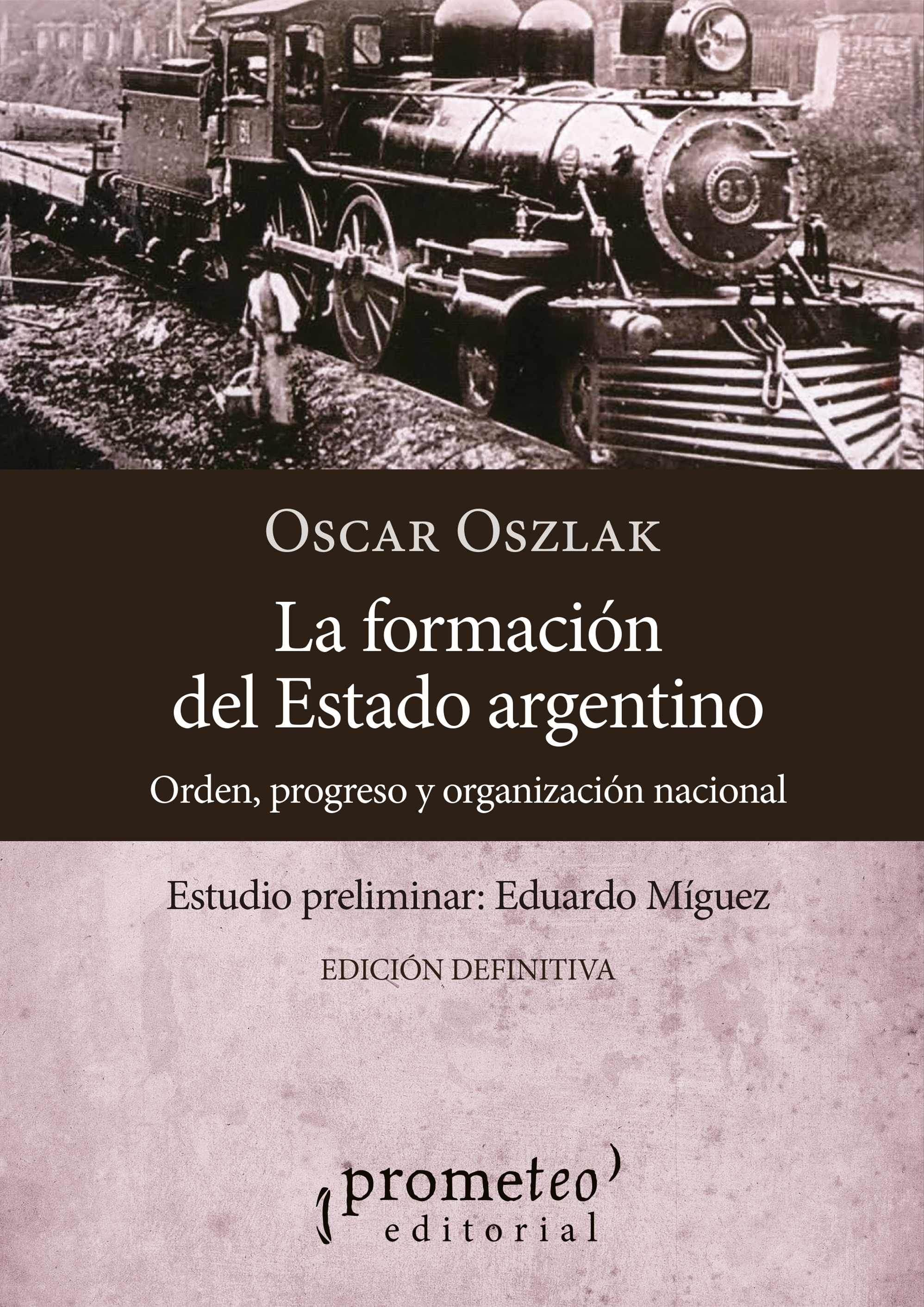 La formación del estado argentino