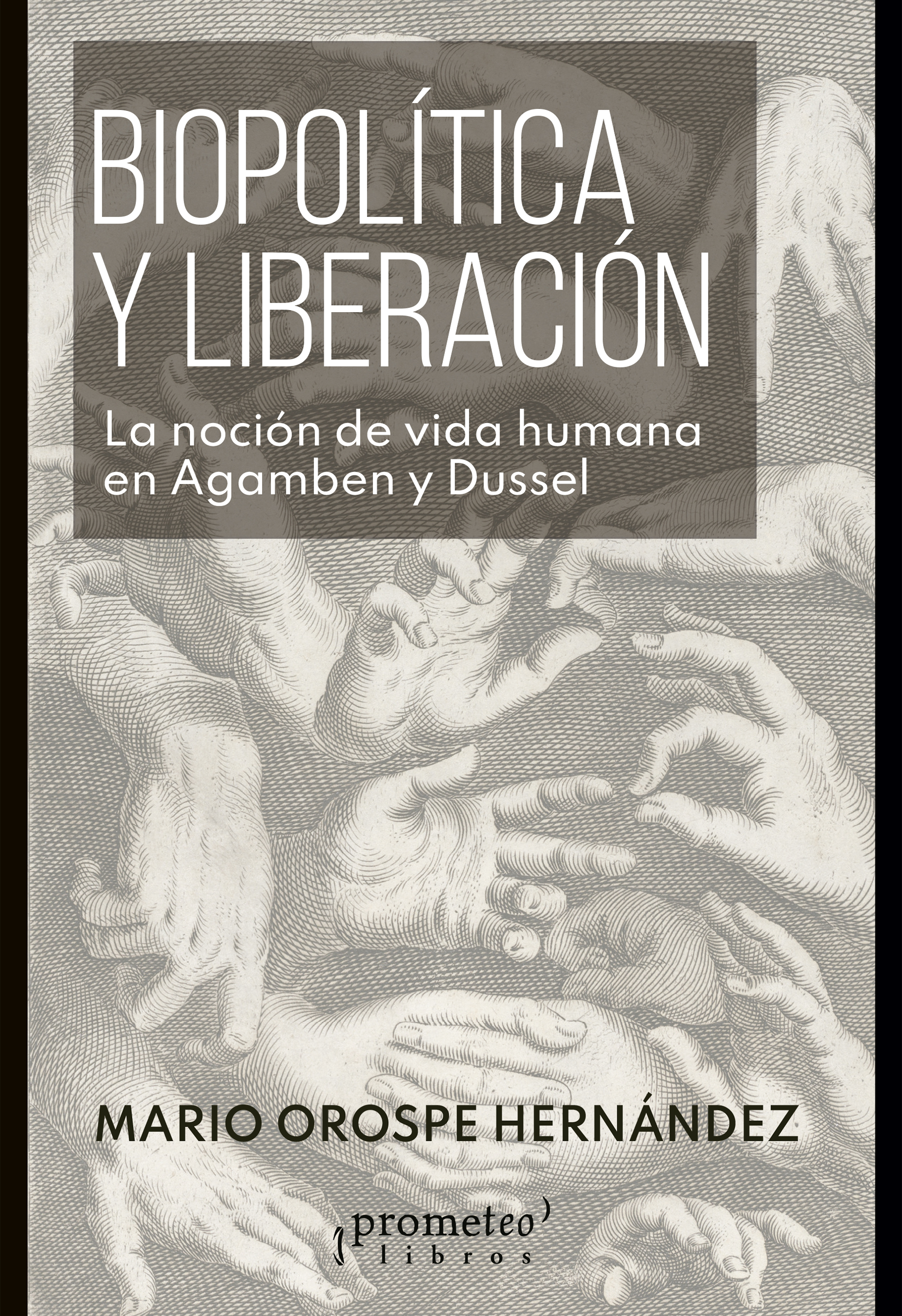 Biopolítica y liberación: la noción de "vida humana" en Agamben y Dussel.