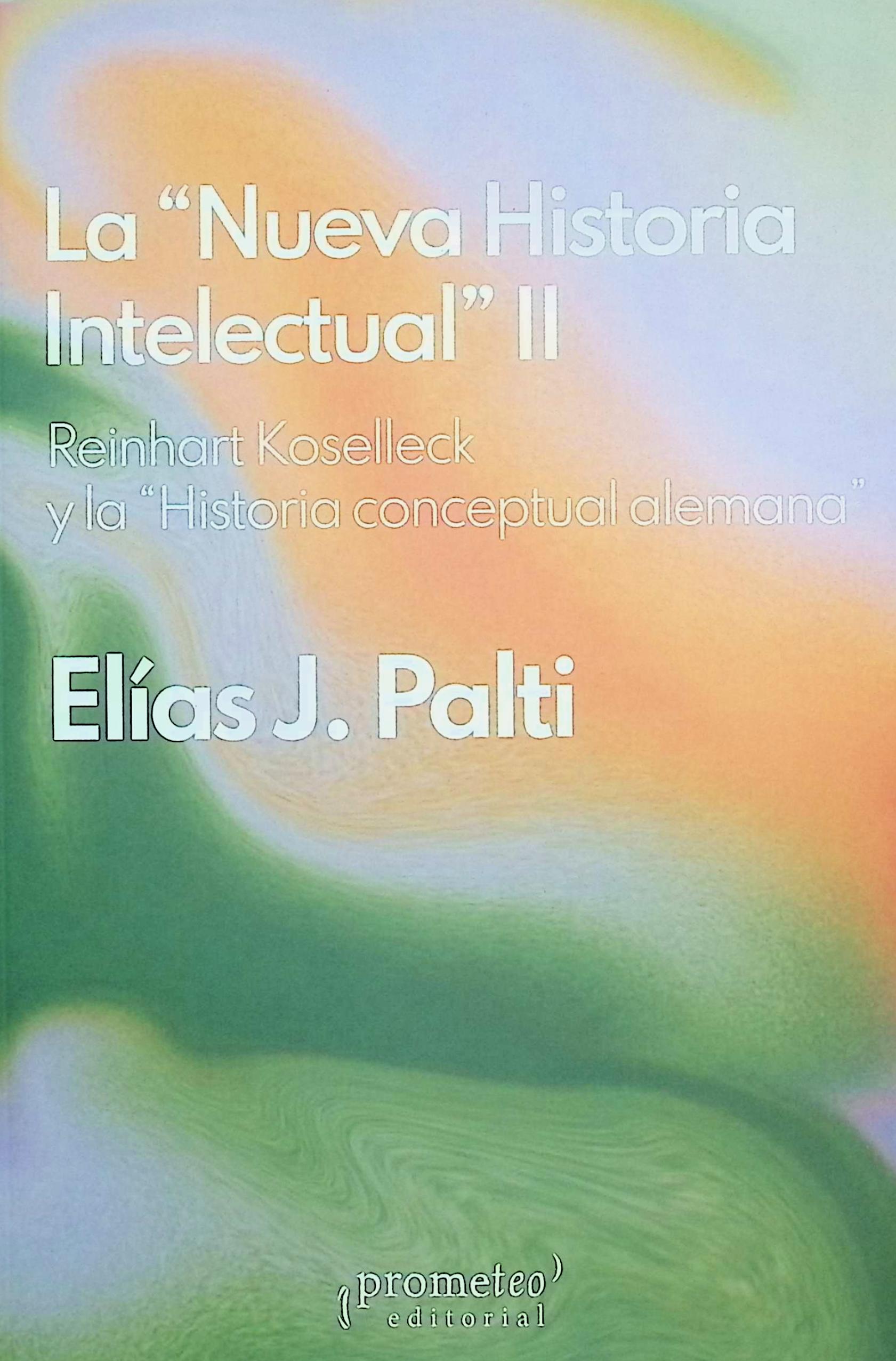 La nueva historia intelectual