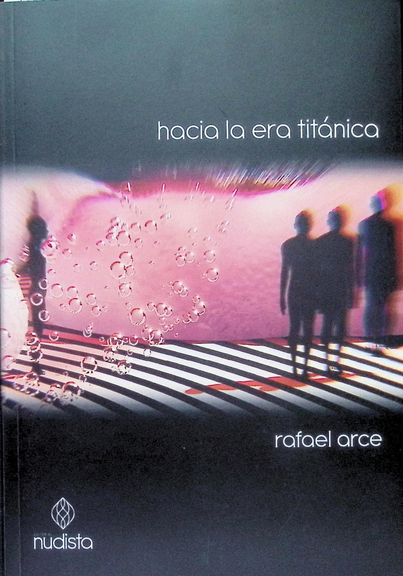 Hacia la era titánica