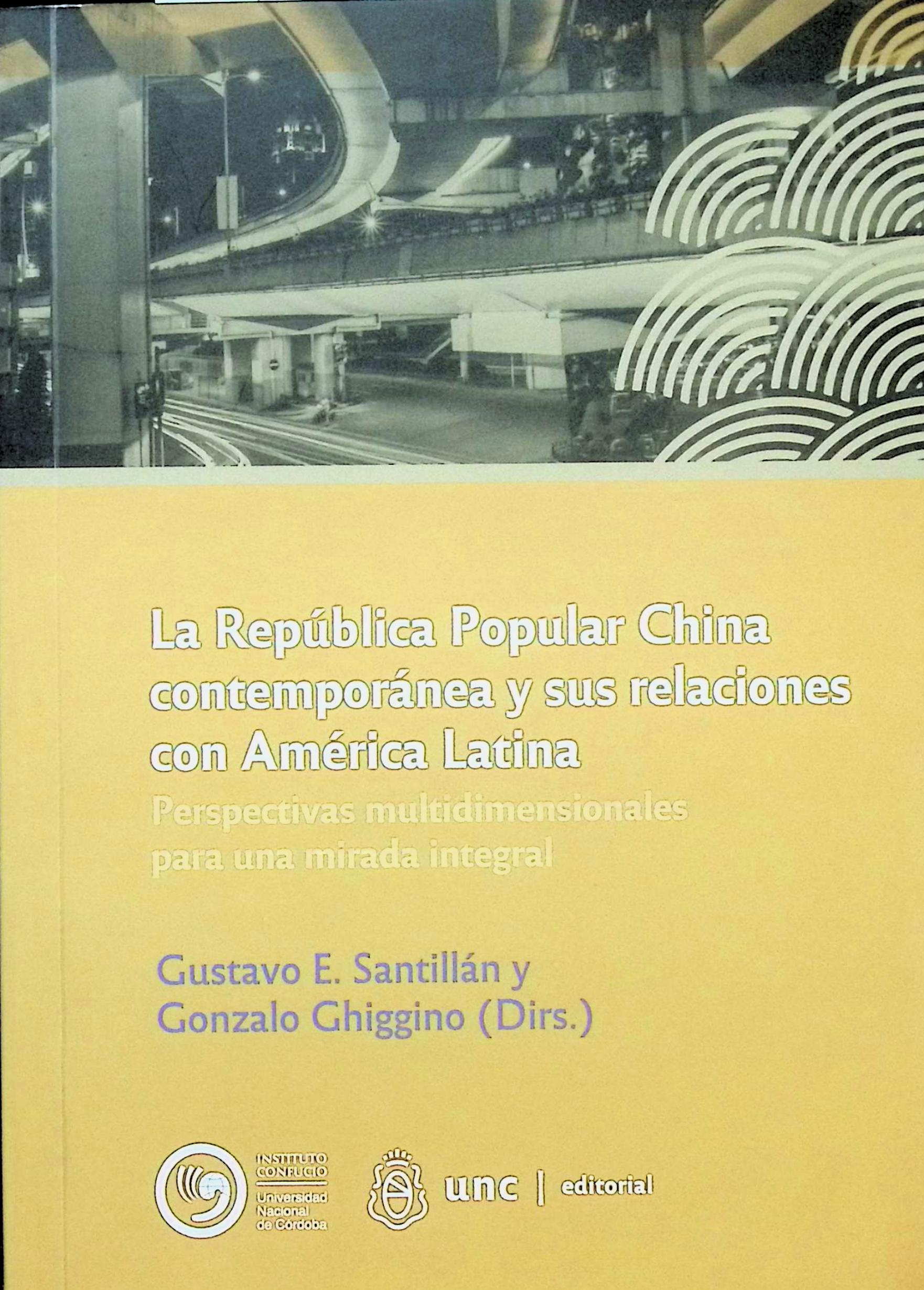 La República Popular China contemporánea y sus relaciones con América Latina