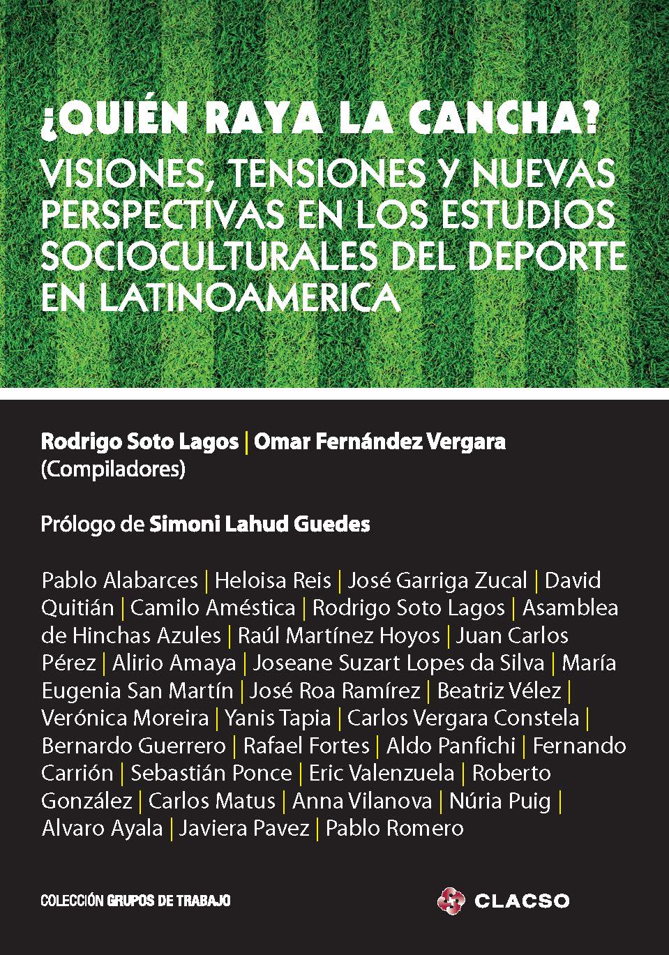 ¿Quién raya la cancha?: visiones, tensiones y nuevas perspectivas en los estudios socioculturales del deporte en Latinoamérica