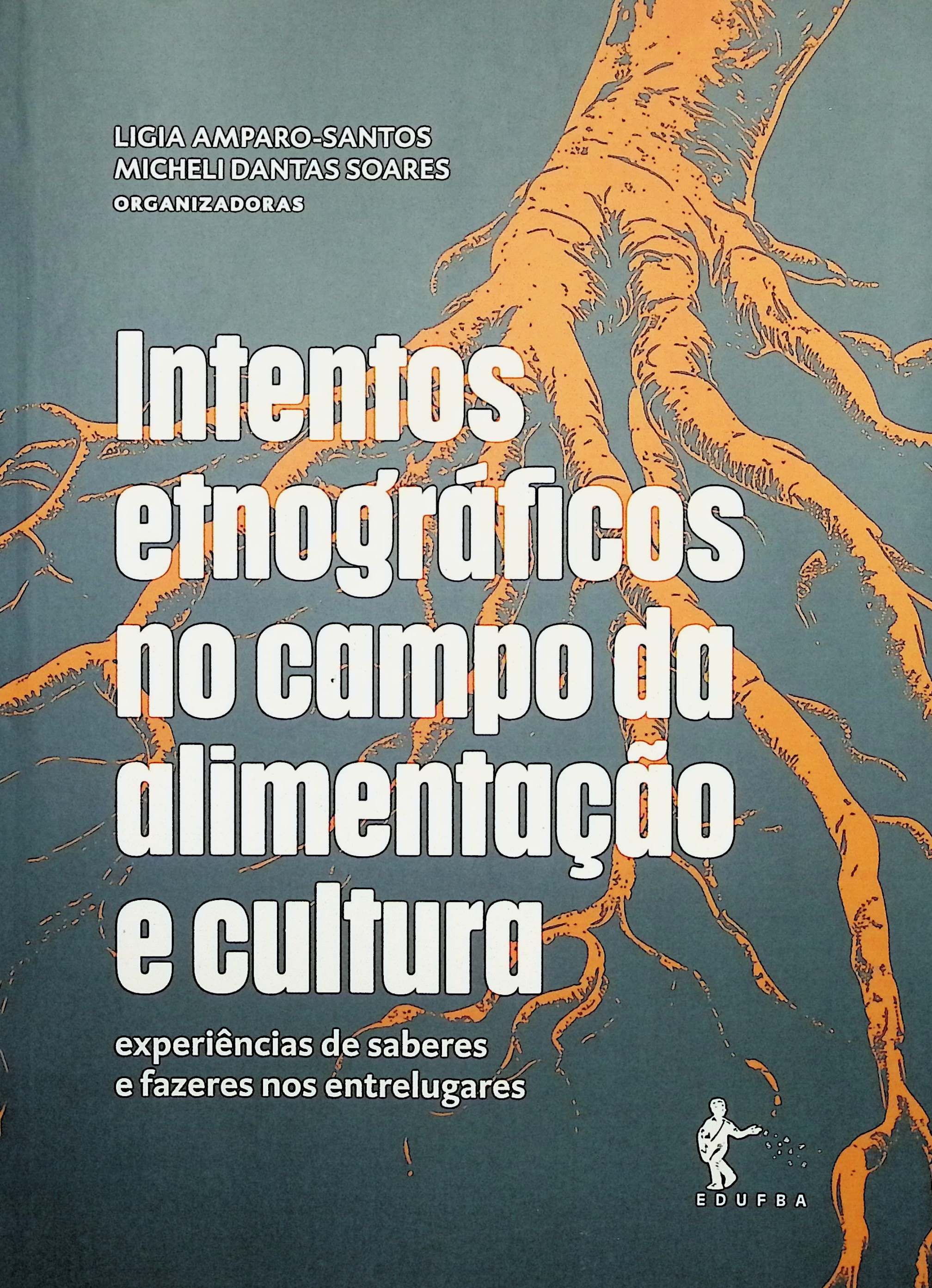 Intentos etnográficos no campo da alimentação e cultura