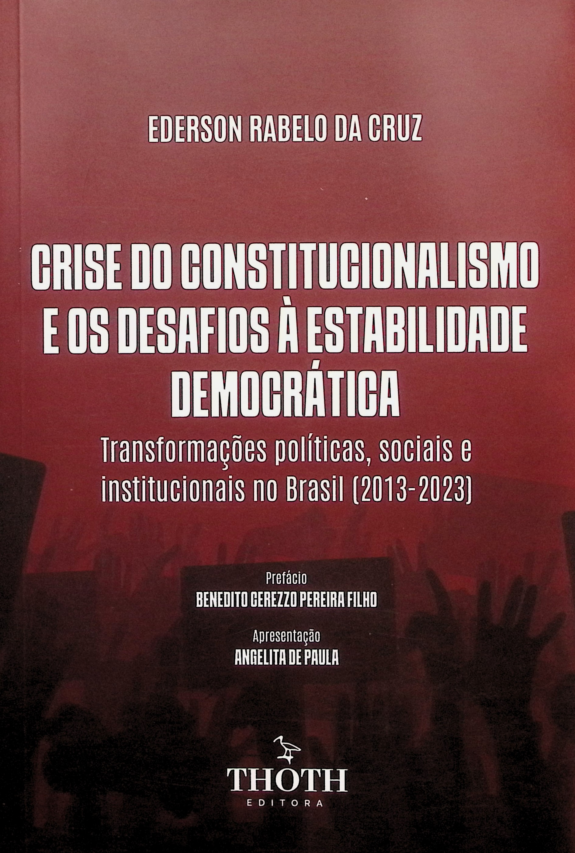Crise do constitucionalismo e os desafios à estabilidade democrática